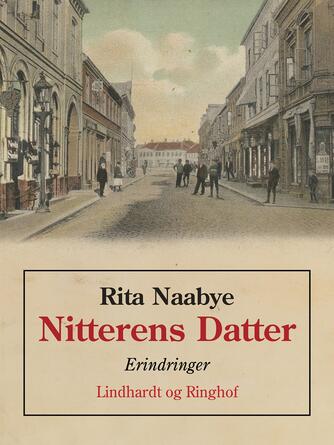 Rita Naabye: Nitterens datter