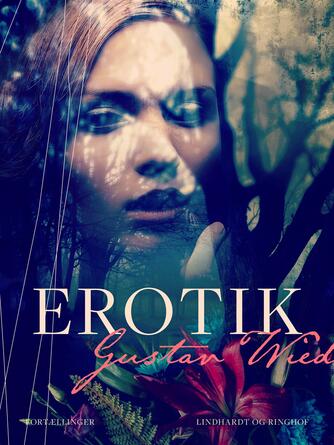 Gustav Wied: Erotik