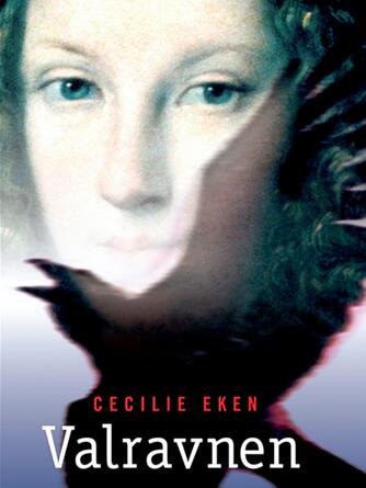 Cecilie Eken: Valravnen