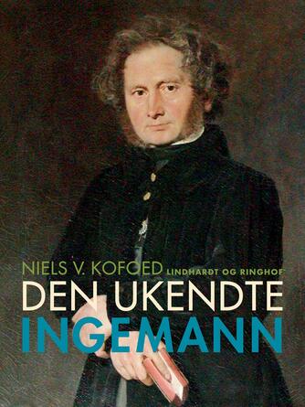 Niels Kofoed (f. 1930): Den ukendte Ingemann