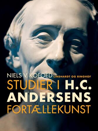 Niels Kofoed (f. 1930): Studier i H.C. Andersens fortællekunst