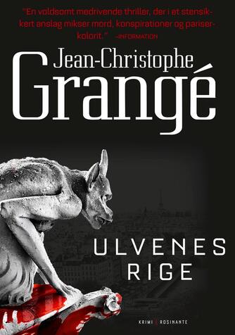Jean-Christophe Grangé: Ulvenes rige : krimi
