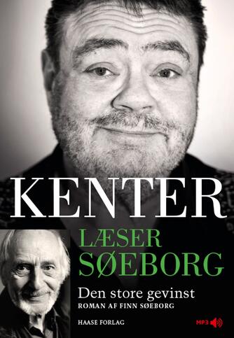 Finn Søeborg: Kenter læser Søeborg : Den store gevinst