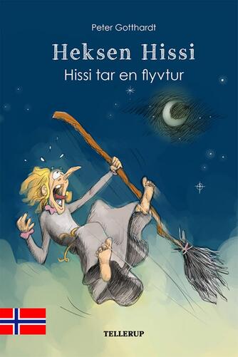 : Heksen Hissi #4: Hissi tar en flytur