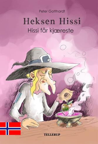 : Heksen Hissi #2: Hissi får kjæreste