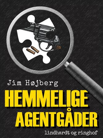 Jim Højberg: Hemmelige agentgåder