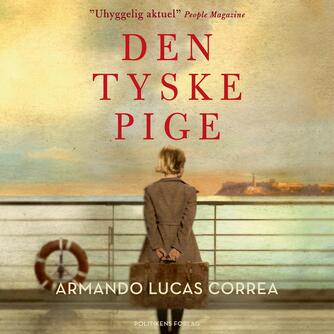 Armando Lucas Correa: Den tyske pige