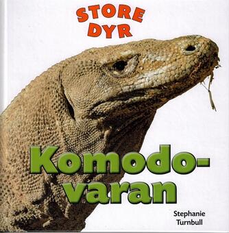 Stephanie Turnbull: Komodovaran