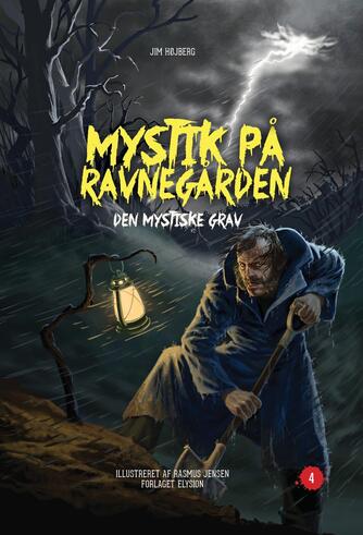 Jim Højberg: Den mystiske grav