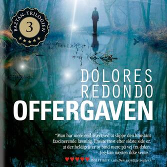 Dolores Redondo: Offergaven