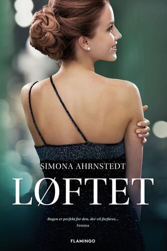 Simona Ahrnstedt: Løftet