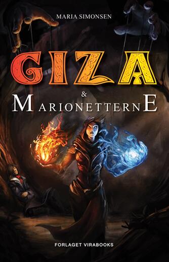 Maria Simonsen (f. 1988-04-28): Giza & marionetterne