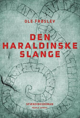 Ole Frøslev: Den haraldinske slange