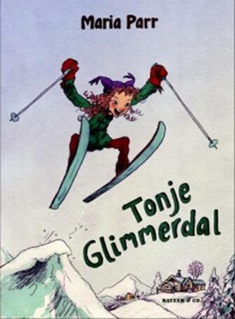 Maria Parr: Tonje Glimmerdal