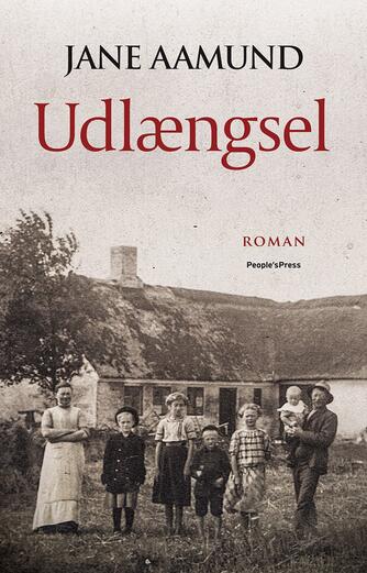 Jane Aamund: Udlængsel : roman