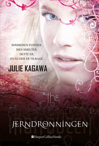 Julie Kagawa: Jerndronningen