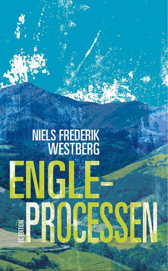 Niels Frederik Westberg: Engleprocessen