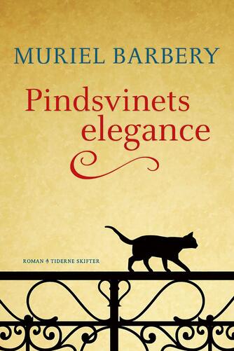 Muriel Barbery: Pindsvinets elegance : roman