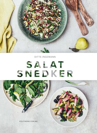 Ditte Ingemann: Salatsnedker