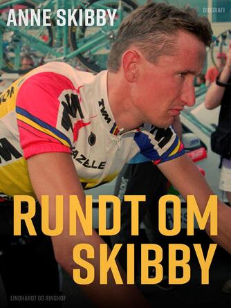 Anne Skibby: Rundt om Skibby