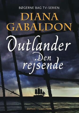 Diana Gabaldon: Outlander. 3, Den rejsende