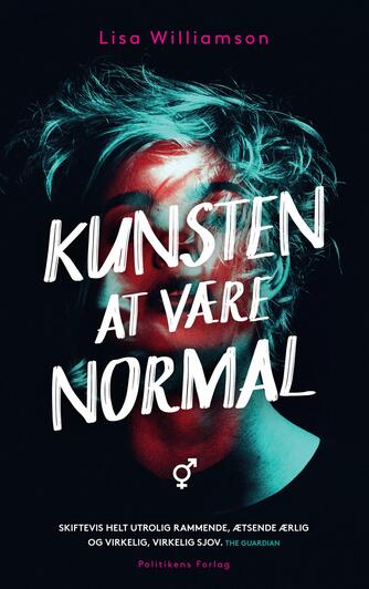 Lisa Williamson (f. 1980): Kunsten at være normal