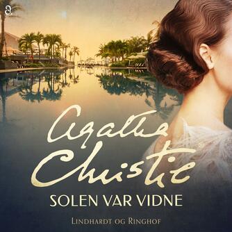 Agatha Christie: Solen var vidne