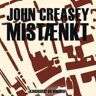 John Creasey: Mistænkt