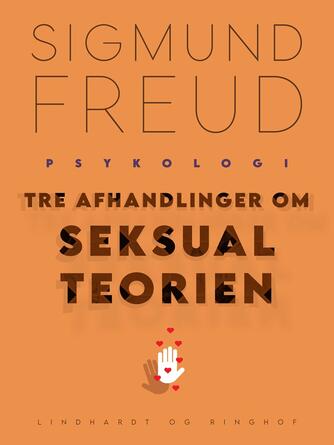 Sigmund Freud: Tre afhandlinger om seksualteorien
