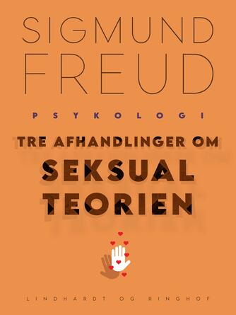 Sigmund Freud: Tre afhandlinger om seksualteorien