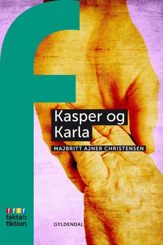 Majbritt Ajner Christiansen: Kasper og Karla