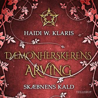 H. W. Klaris: Skæbnens kald