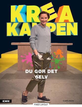 Sofie Østergaard: Kreakampen : du gør det selv