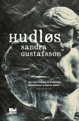 Sandra Gustafsson: Hudløs