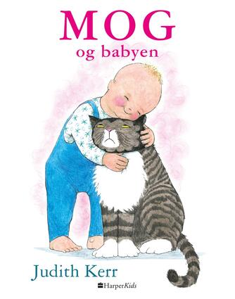 Judith Kerr: Mog og babyen