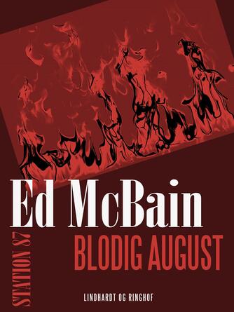 Ed McBain: Blodig august