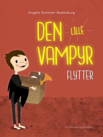 Angela Sommer-Bodenburg: Den lille vampyr flytter