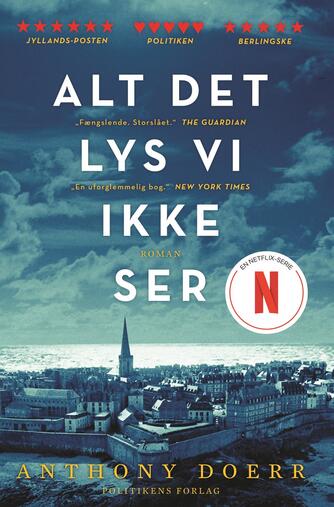 Anthony Doerr: Alt det lys vi ikke ser : roman