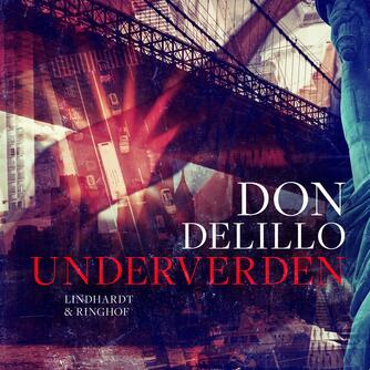 Don DeLillo: Underverden
