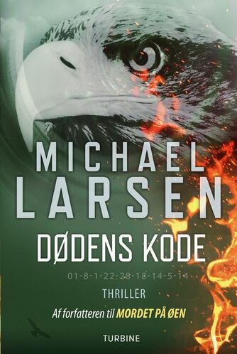 Michael Larsen (f. 1961): Dødens kode : thriller