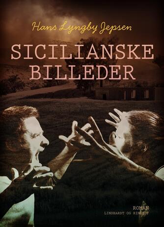 Hans Lyngby Jepsen: Sicilianske billeder