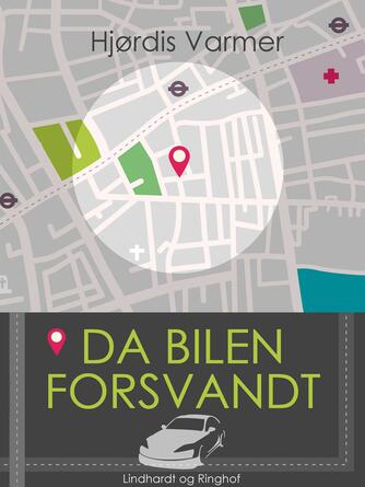 Hjørdis Varmer: Da bilen forsvandt