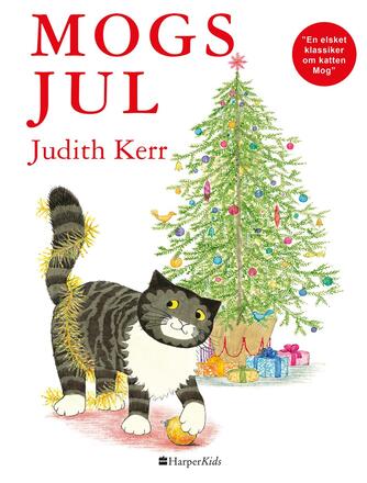 Judith Kerr: Mogs jul