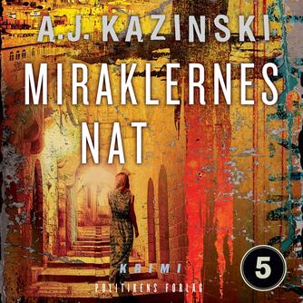 A. J. Kazinski: Miraklernes nat