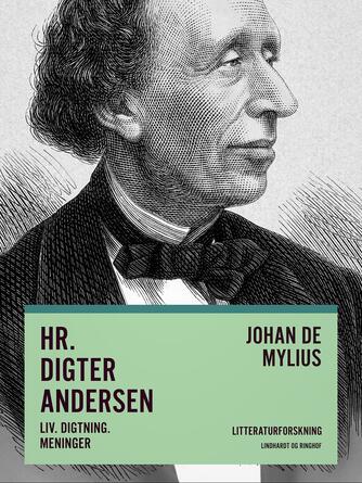 : Hr. Digter Andersen : liv, digtning, meninger