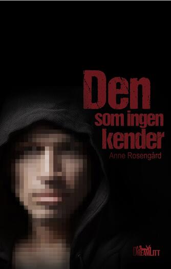 Anne Rosengård: Den som ingen kender