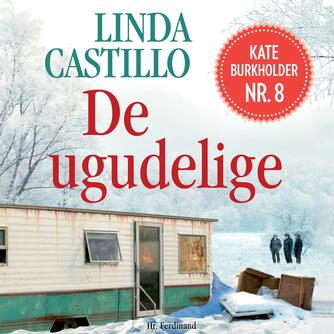 Linda Castillo: De ugudelige