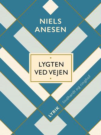 Niels Anesen: Lygten ved vejen