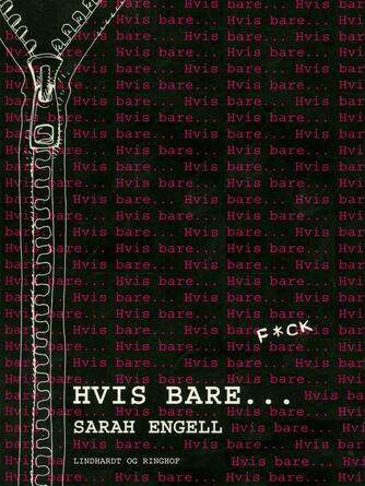 Sarah Engell: Hvis bare -