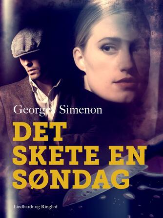 Georges Simenon: Det skete en søndag